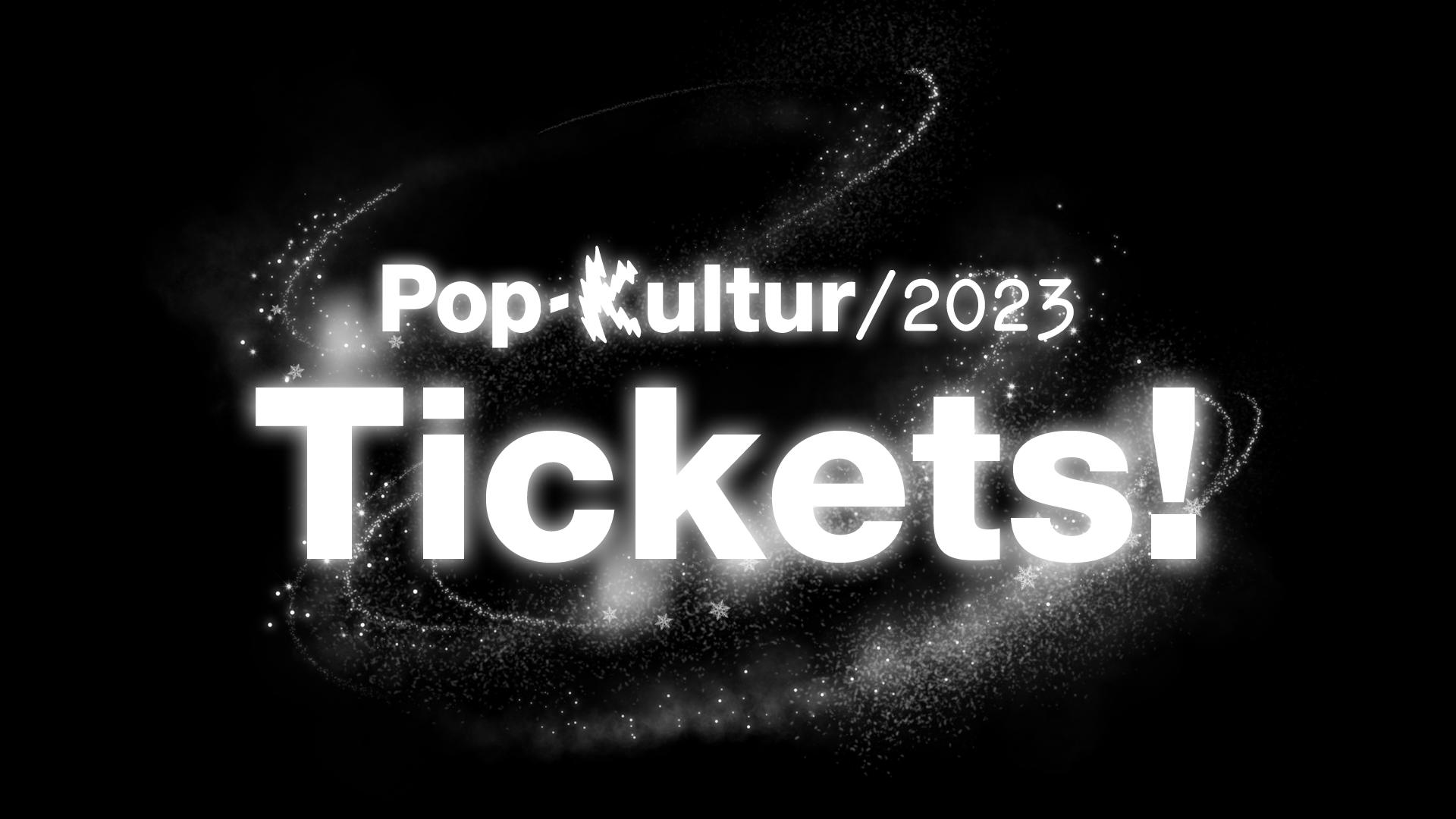 Pop-Kultur 2023 Tickets Presale Link